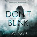 Don't Blink - A Gripping Psychological Thriller (Unabridged)