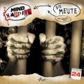 MindNapping, Folge 24: Die Meute