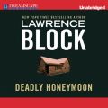 Deadly Honeymoon (Unabridged)