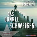 Das dunkle Schweigen - Denglers zweiter Fall (Gekurzt)