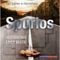Spurlos - Gestandnis einer Bestie (Ungekurzt)