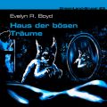 Dreamland Grusel, Folge 23: Haus der bosen Traume
