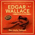 Edgar Wallace, Edgar Wallace lost den Fall, Nr. 2: Das irische Halstuch