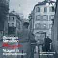 Maigret in Kunstlerkreisen (Ungekurzt)