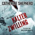 Kalter Zwilling - Zons-Thriller 3 (Ungekurzt)