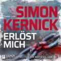 Erlost mich - Dennis Milne 3 (Ungekurzt)