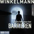Barrieren (Ungekurzt)