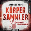 Korpersammler (Ungekurzt)