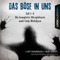 Das Bose in uns - Die komplette Horspielserie nach Cody Mcfadyen Folge 1-4