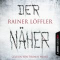 Der Naher - Martin Abel 3 (Ungekurzt)