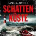 Schattenkuste (ungekurzt)