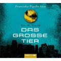 Das gro?e Tier