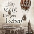 Ein Cent fur ein Leben (Ungekurzt)