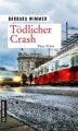 Todlicher Crash