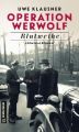 Operation Werwolf - Blutweihe