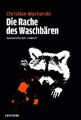 Die Rache des Waschbaren