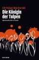 Die Konigin der Tulpen