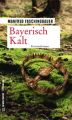 Bayerisch Kalt