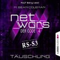 Netwars - Der Code, Folge 4: Tauschung