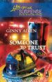 Someone to Trust