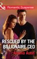 Rescued By The Billionaire Ceo