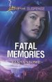 Fatal Memories