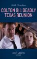 Colton 911: Deadly Texas Reunion