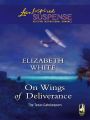 On Wings Of Deliverance