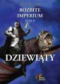 Dziewiaty. Rozbite imperium 2