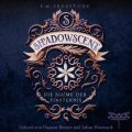 Shadowscent - Die Blume der Finsternis (Ungekurzt)