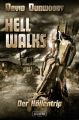 HELL WALKS – Der Hollentrip