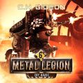 Cry Havoc - Metal Legion, Book 6 (Unabridged)