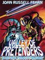 Valley of Pretenders