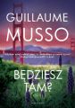 Bedziesz tam