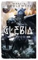 Glebia. Tom 3 – Napor