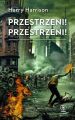 Przestrzeni! Przestrzeni!