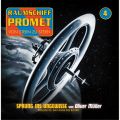Raumschiff Promet, Folge 4: Sprung ins Ungewisse - Das Auge des Bosen