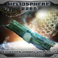 Heliosphere 2265, Folge 10: Zwischen Himmel und Holle