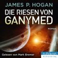 Die Riesen von Ganymed - Riesen Trilogie (2)