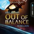 Fallen Universe, Folge 4: Out of Balance - Rebellion (Ungekurzt)