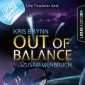 Fallen Universe, Folge 3: Out of Balance - Zusammenbruch (Ungekurzt)