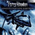 Perry Rhodan, Folge 8: Sonderkommando Kantiran