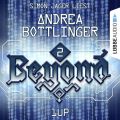 1UP - Beyond, Folge 2 (Ungekurzt)