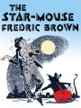 The Star Mouse