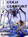 Cold Comfort & Other Tales