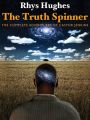The Truth Spinner
