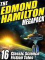 The Edmond Hamilton MEGAPACK ®