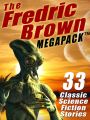 The Fredric Brown MEGAPACK ®
