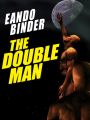 The Double Man