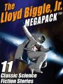 The Lloyd Biggle, Jr. MEGAPACK ®